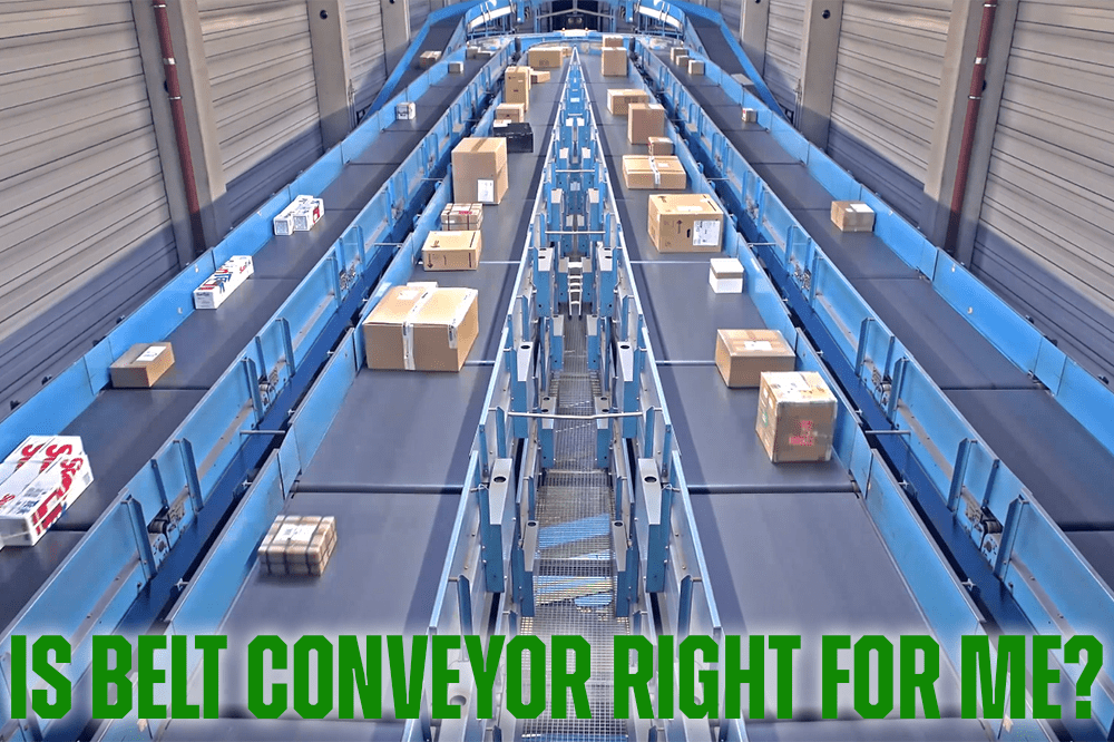 When is powered belt conveyor right for me?